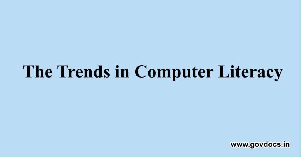 The Trends in Computer Literacy