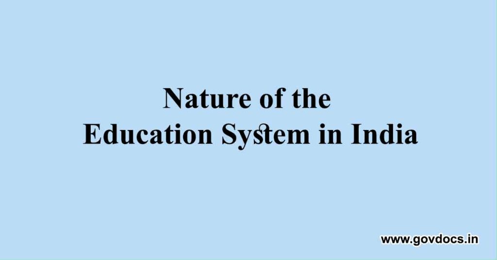 Nature-of-the-Education-System-in-India